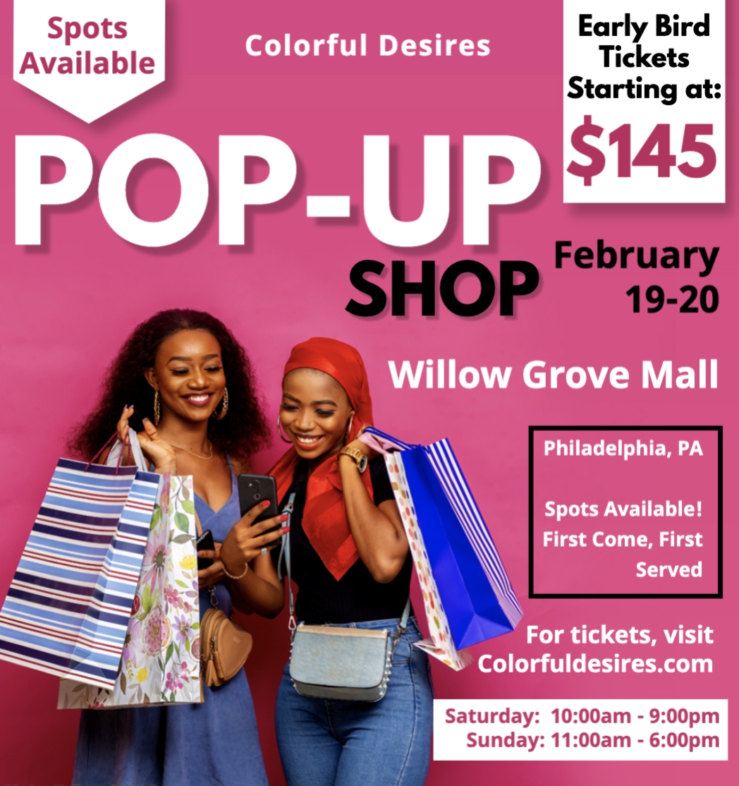 Willow Grove Mall Online Pop-Up Shop - Sponsored by Colorful Desires