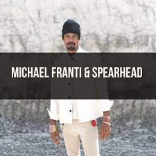 Michael Franti & Spearhead Concert