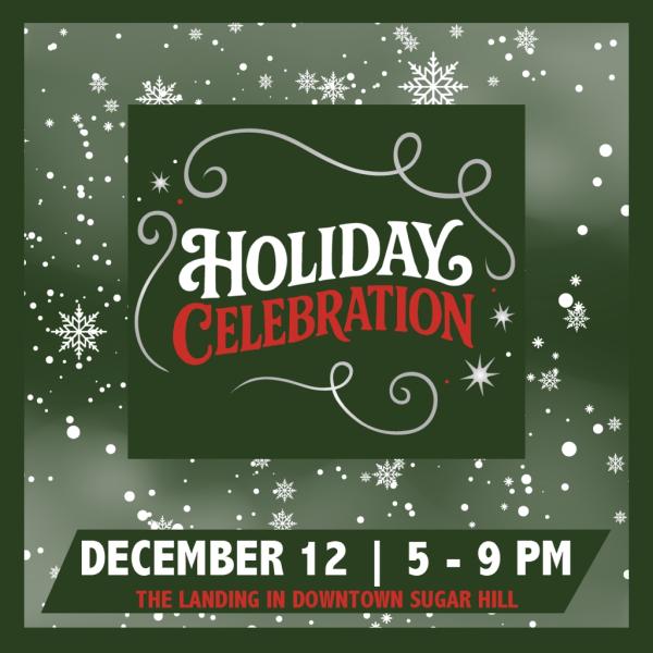 Sugar Hill Holiday Celebration 2026