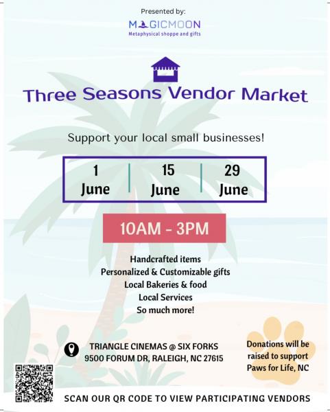 Three Seasons Vendor Market, Paws For Life,  NC Fundraiser