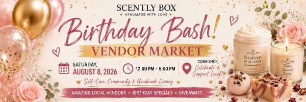 Scently Box Birthday Bash
