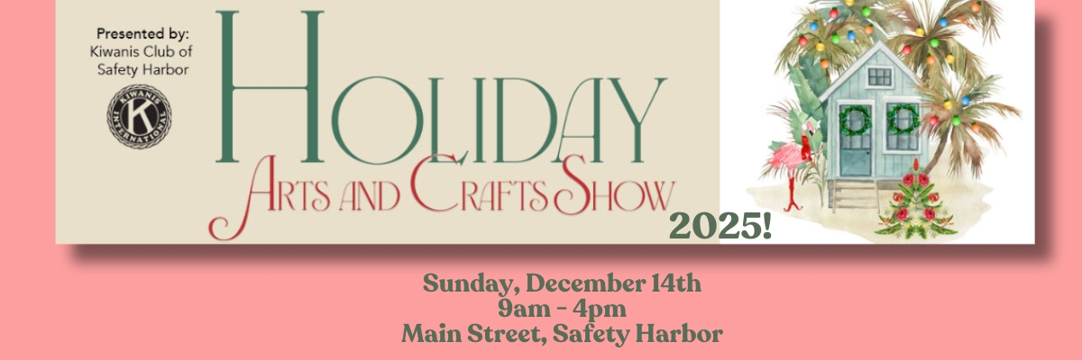 Kiwanis of Safety Harbor Holiday Arts and Crafts Show