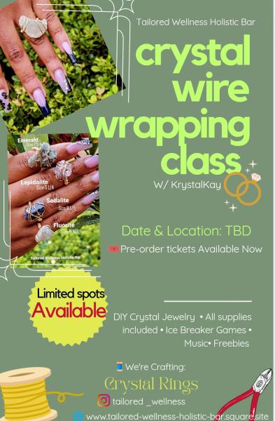 Wire Wrapping Class w/ KrystalKay