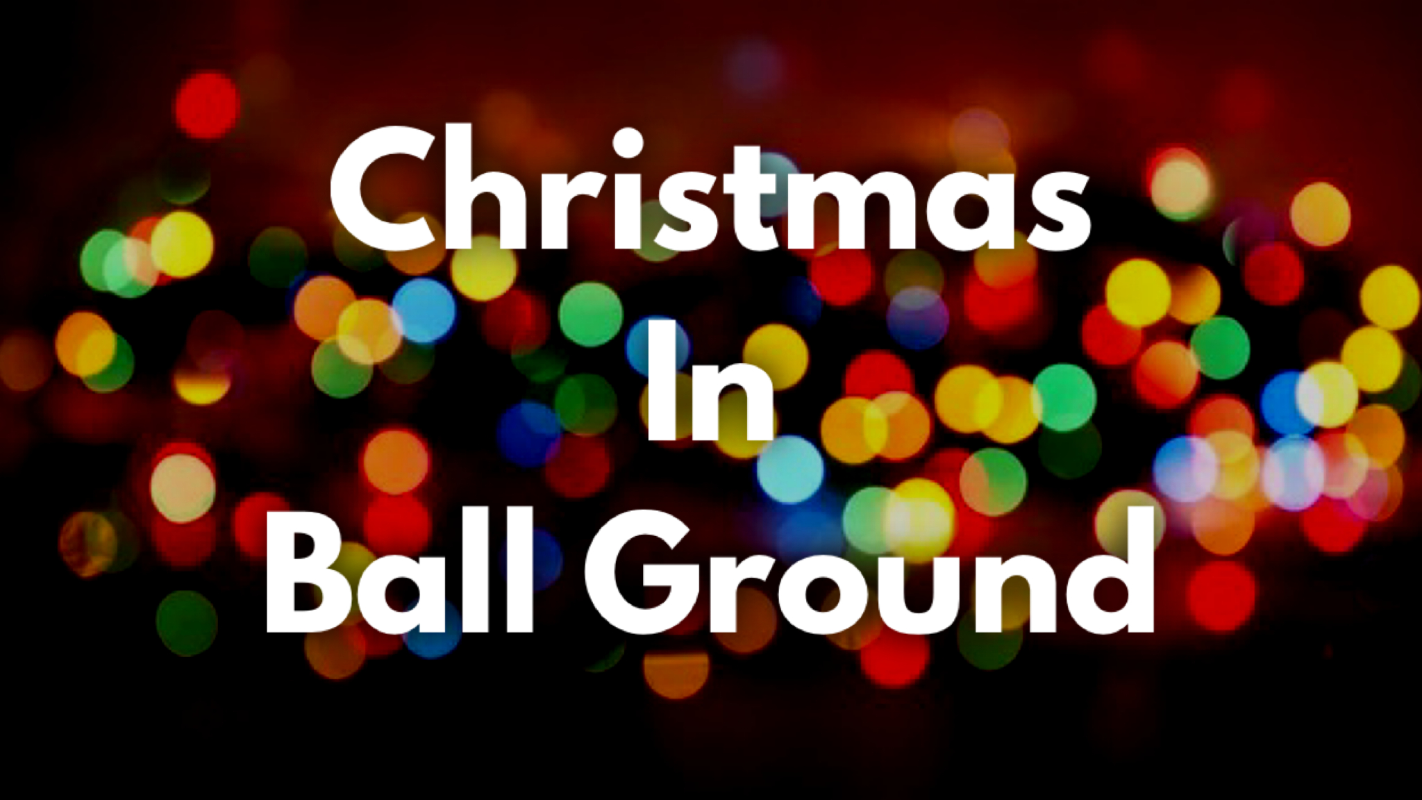 Christmas In Ball Ground