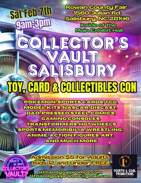 Collector's Vault Salisbury Toy, Card and Collectibles Con (Toy Show) (Comiccon)