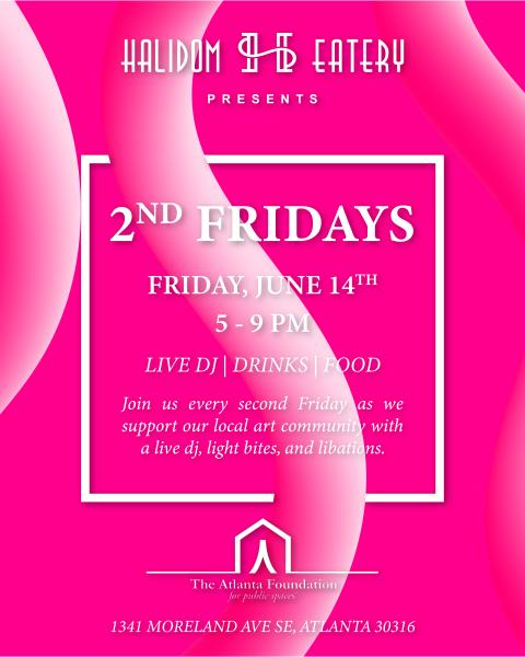 2nd Fridays at Halidom Eatery