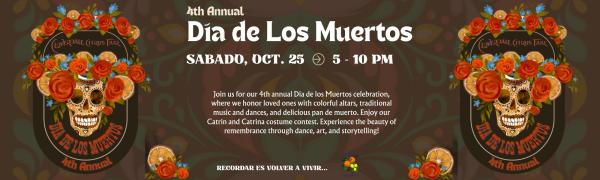 4th Annual Dia de los Muertos