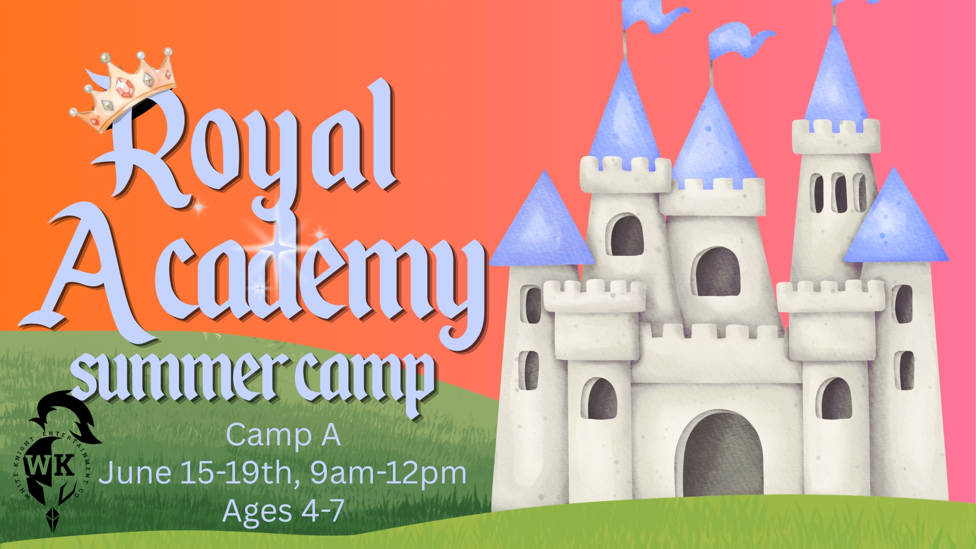 Royal Academy Summer Camp A (Ages 4-7)