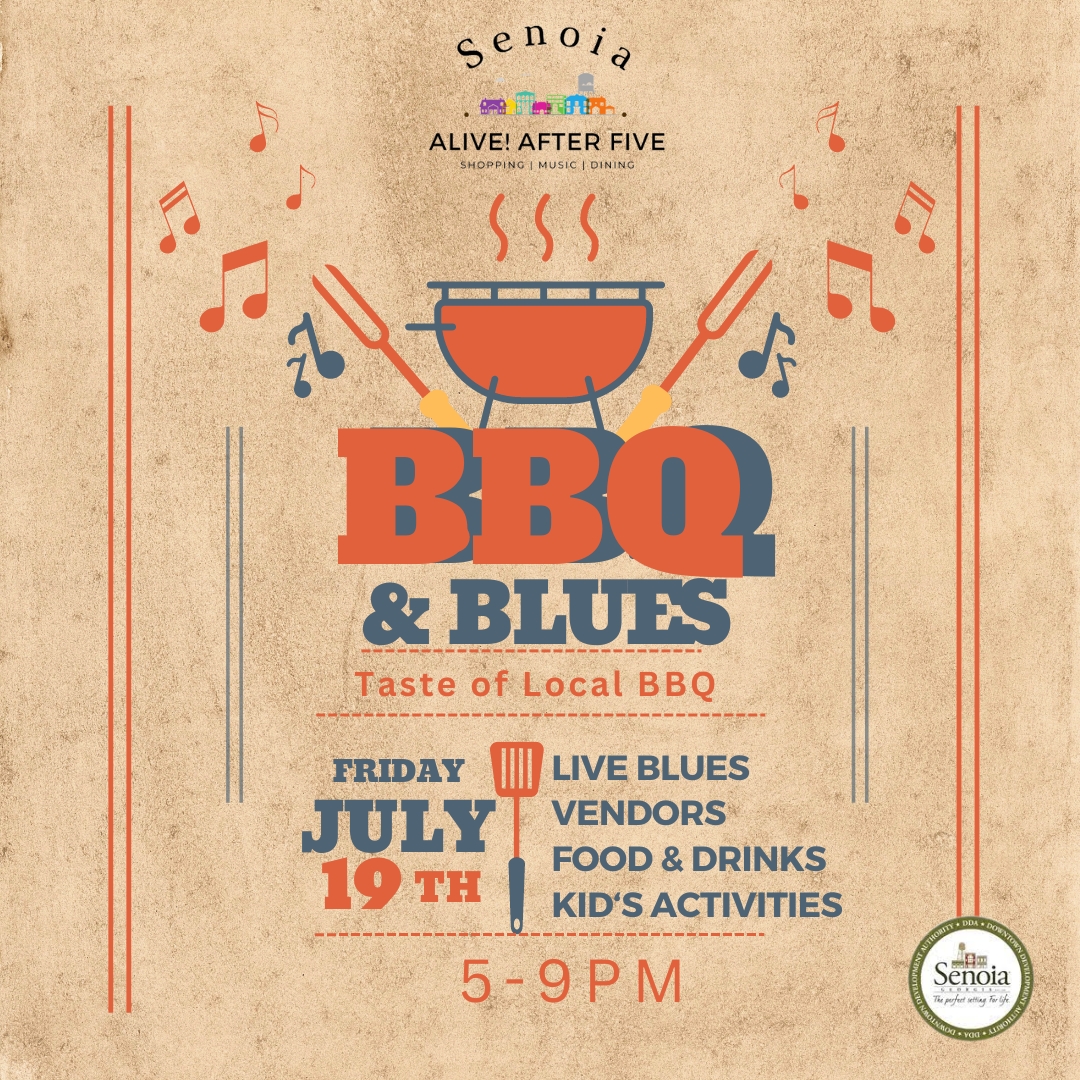 JULY: Senoia Alive After Five -SOLD OUT
