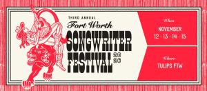 Fort Worth Songwriter Festival and Market