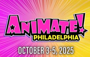 Legion of Super Fans Application for Animate! Philadelphia 2025