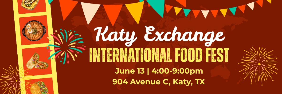 June 13 Katy Exchange International Food Fest
