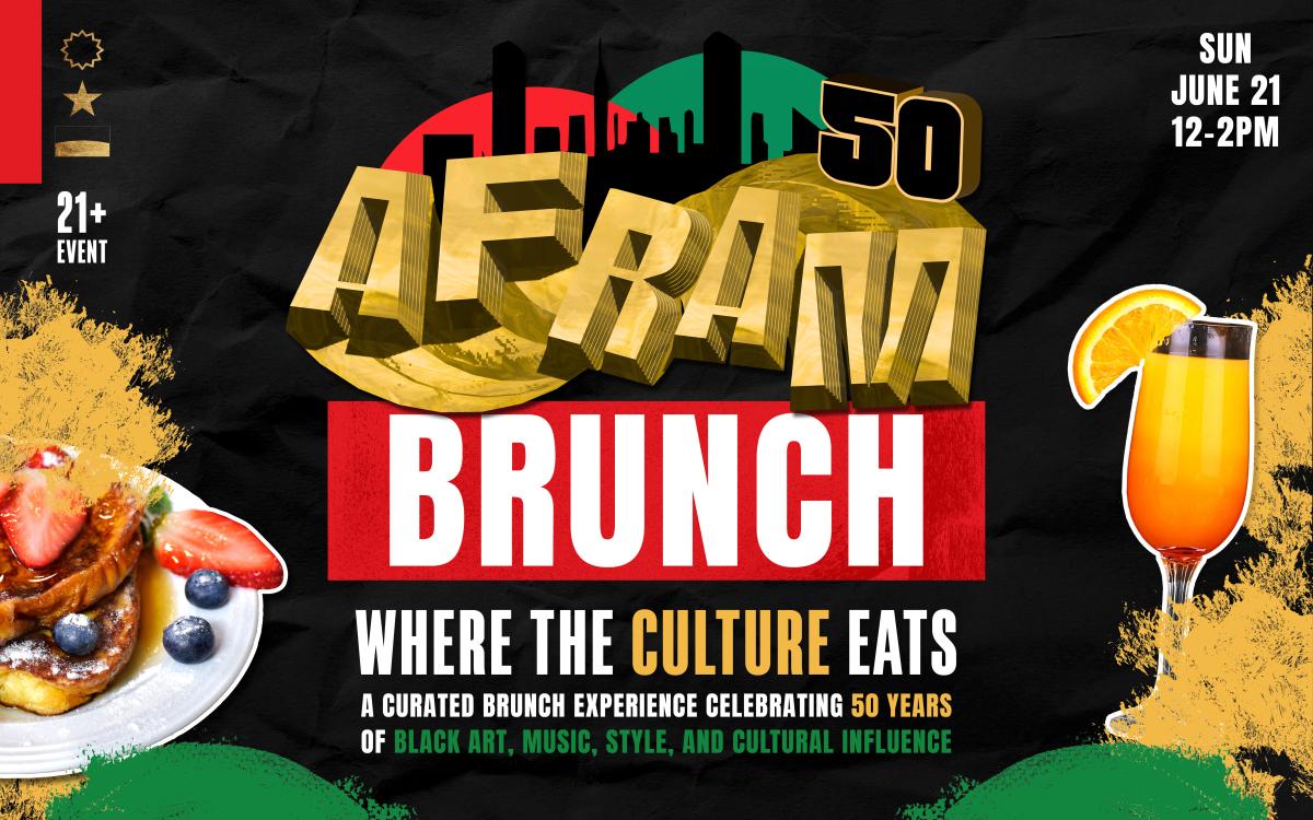 AFRAM 50 Brunch: Where the Culture Eats