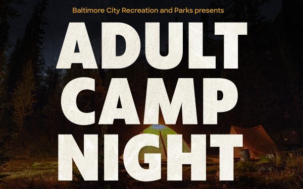 Adult Camp Night