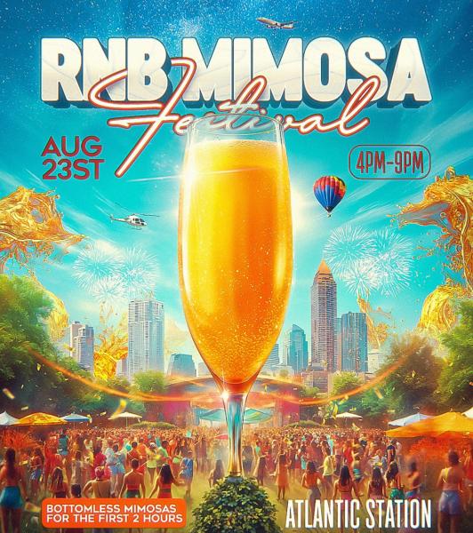 Atlanta RnB Mimosa Festival - Copy