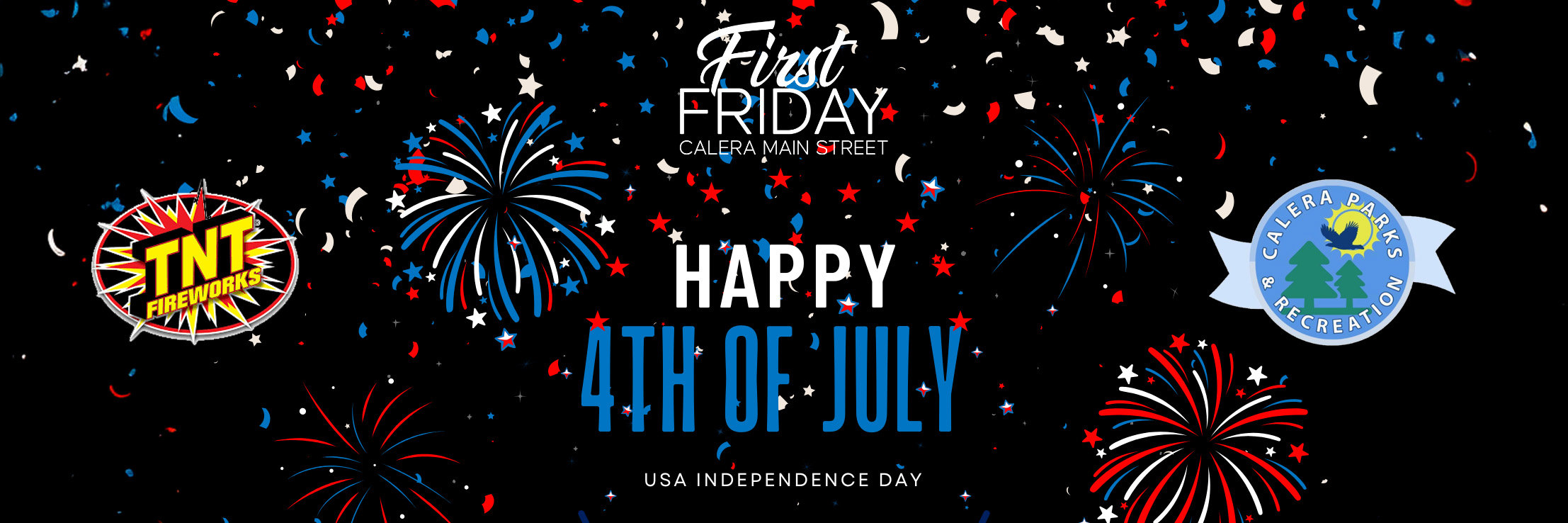 First Friday: Independence Day Fireworks