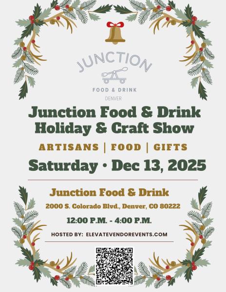 JUNCTION FOOD & DRINK HOLIDAY HARVEST & CRAFT SHOW