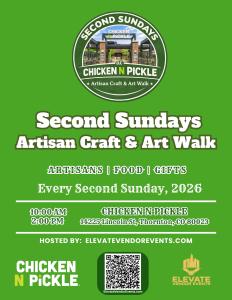 Chicken N Pickle Second Sundays Artisan & Art Walk