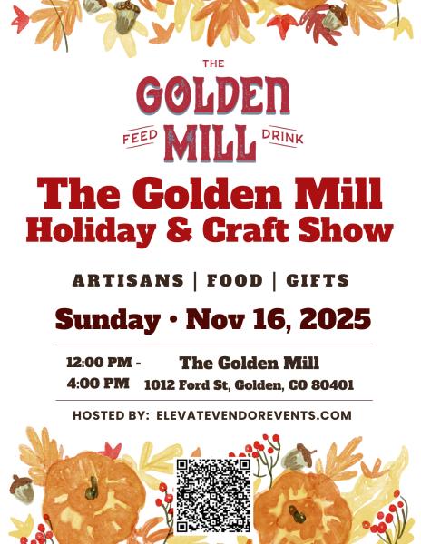 The Golden Mill Holiday & Craft Show