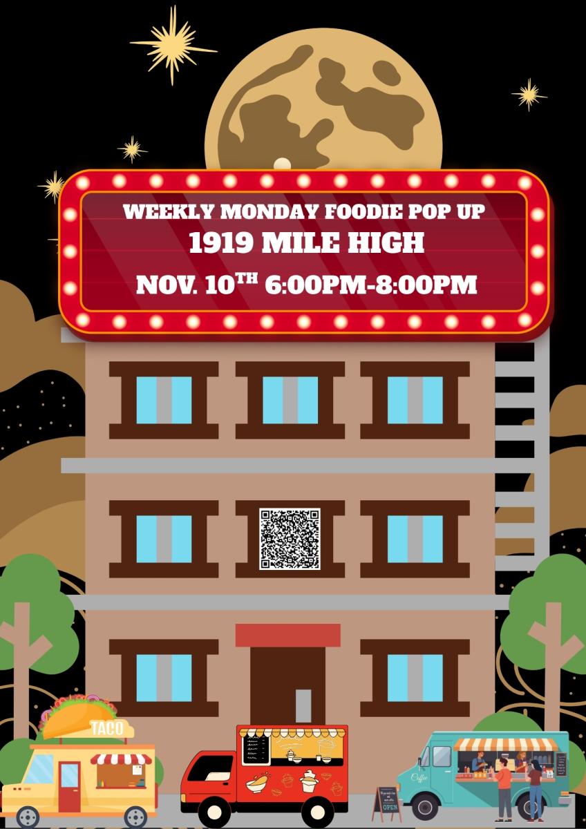 Weekly Monday Foodie Pop Up at 1919 Mile High