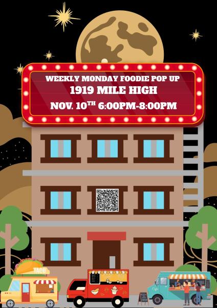 Weekly Monday Foodie Pop Up at 1919 Mile High