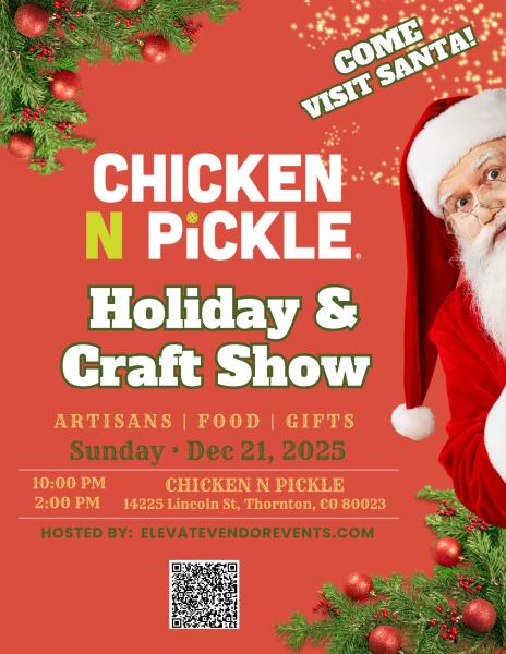 Chicken N Pickle Holiday and Craft Show