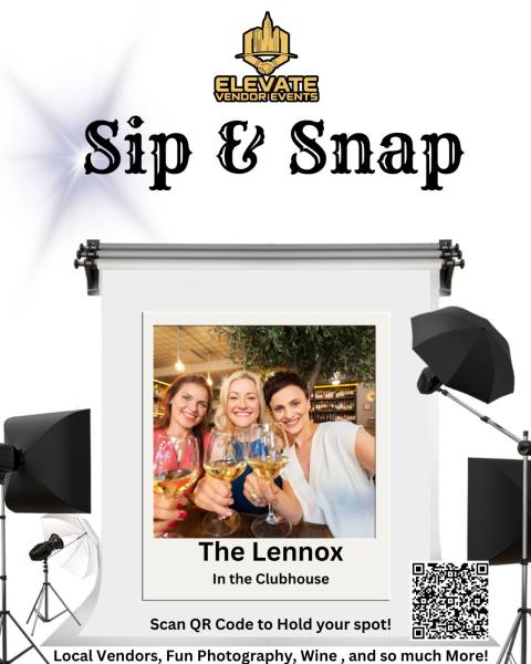Sip & Snap at The Lennox