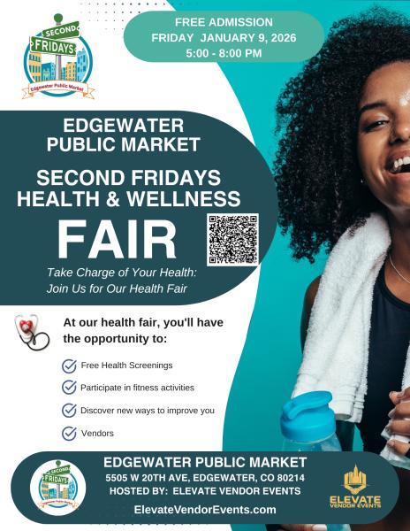 Edgewater Public Market  Second Friday's Health & Wellness Fair