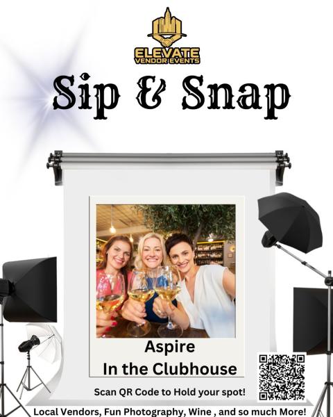 Sip & Snap at Aspire