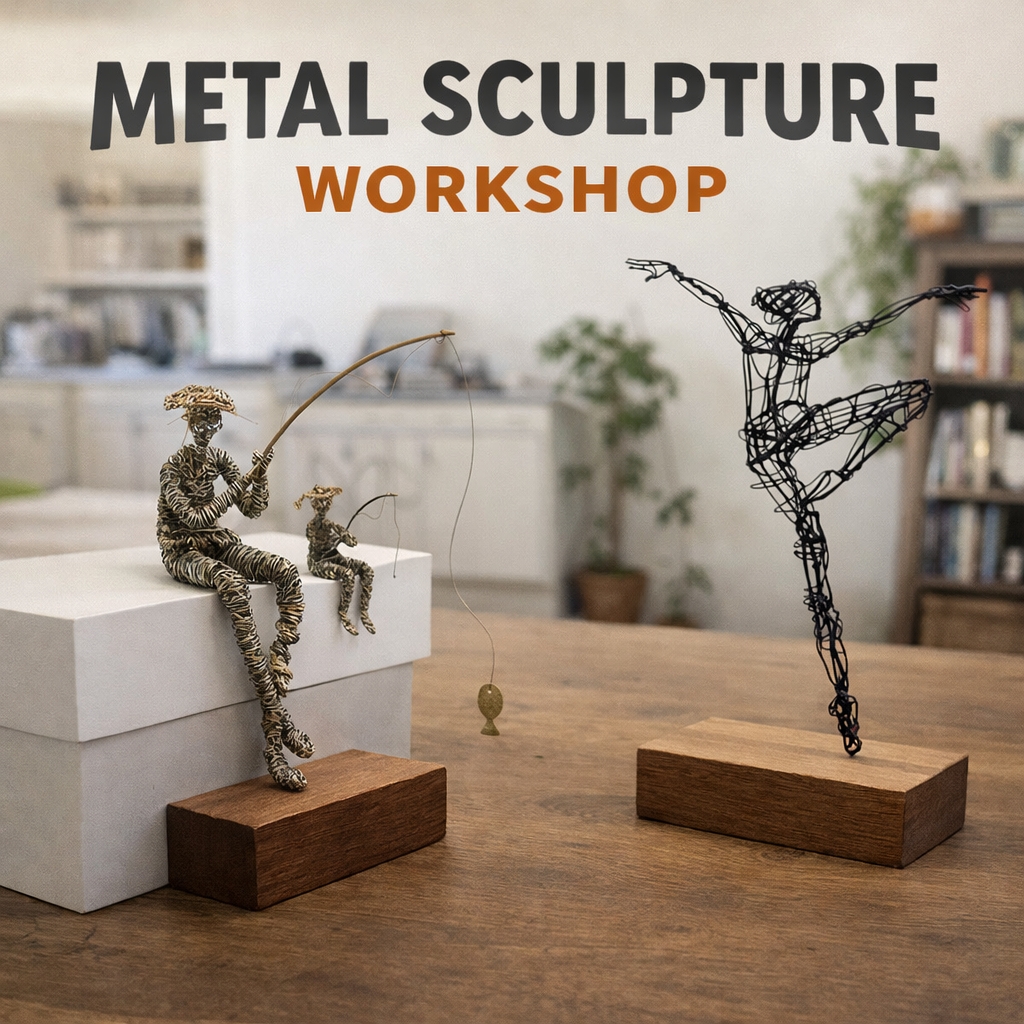 Metal Sculpture Workshop