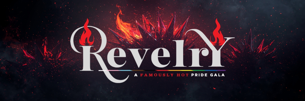 Revelry: A Famously Hot Pride Gala