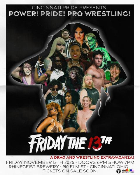 Power! Pride! Pro Wrestling! A Drag & Wrestling Extravaganza