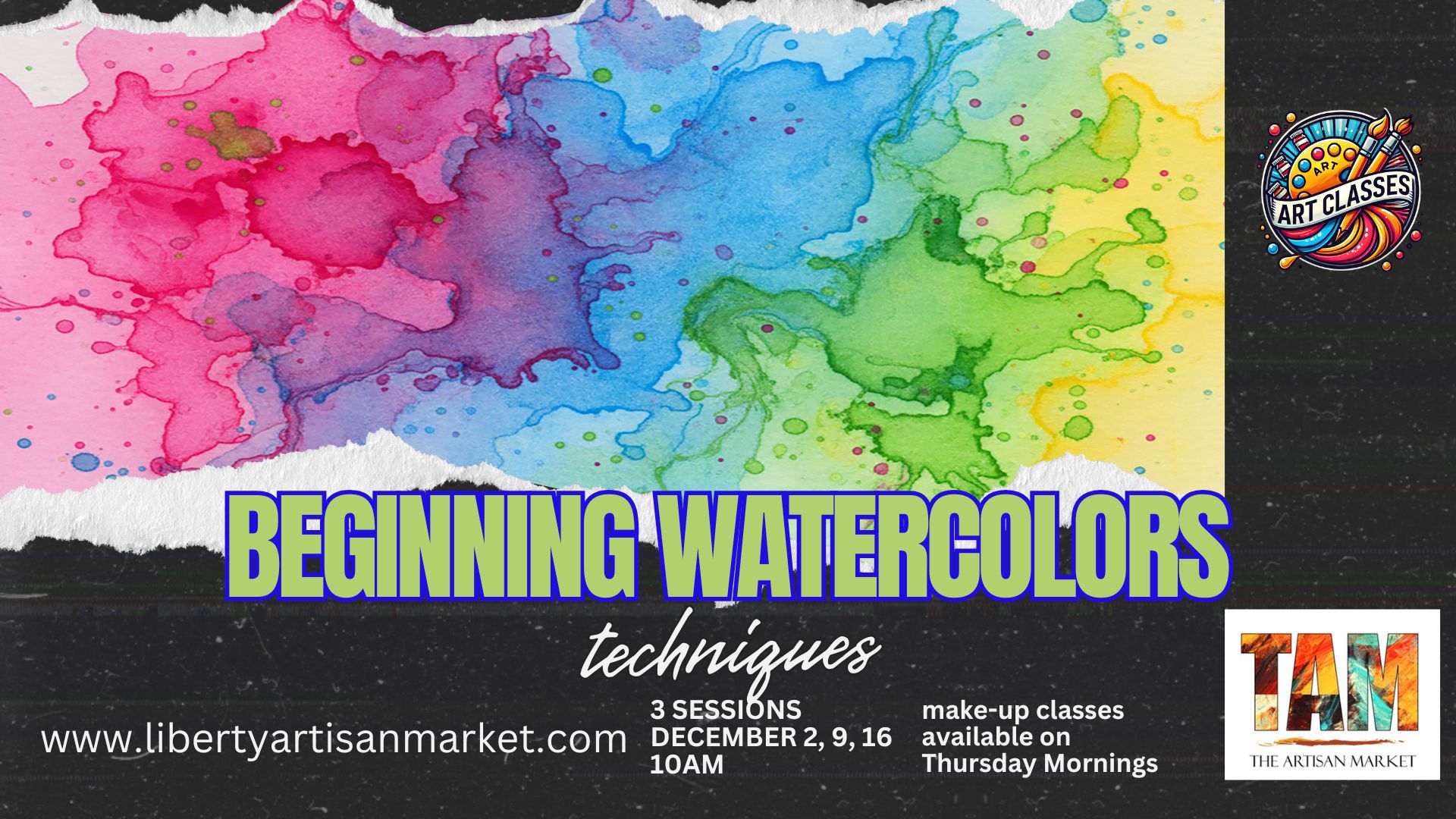 Watercolor Basics and Techniques 3 sessions