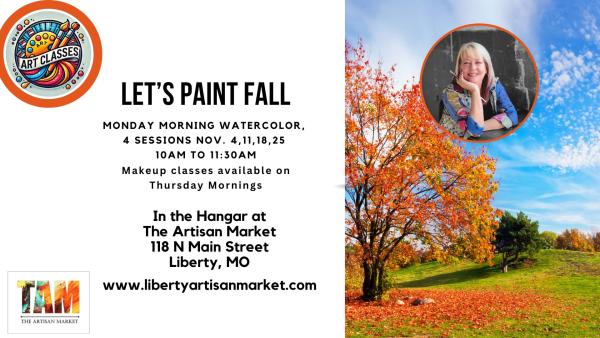Tuesday Morning Watercolors, Let's Paint Fall