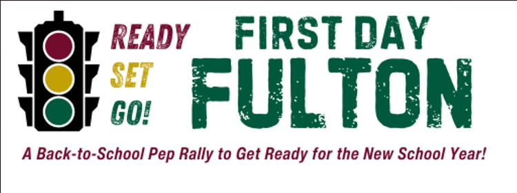 First Day Fulton