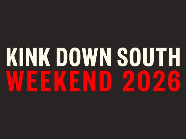 Kink Down South Weekend 2026