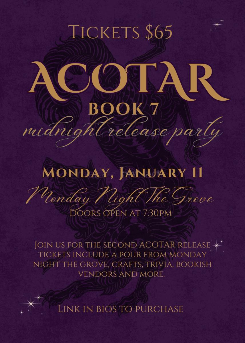 ACOTAR 7 Midnight Release Party