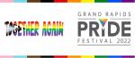 Grand Rapids Pride Festival 2022