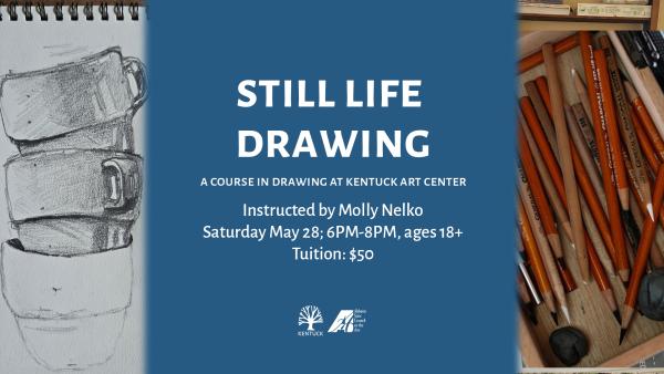 Still Life Drawing; May 2026