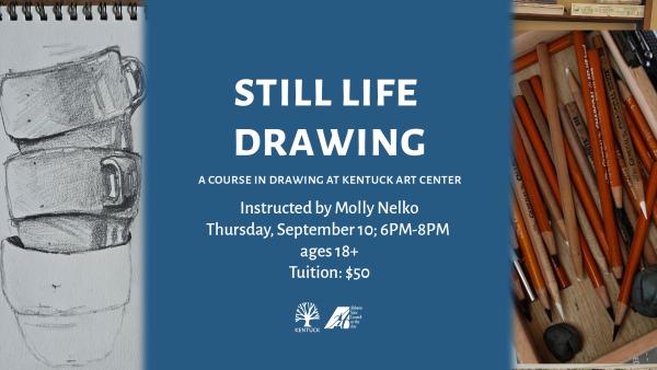 Still Life Drawing; September 2026