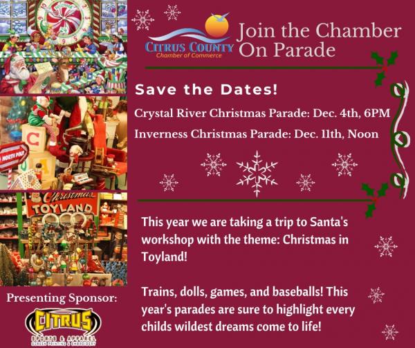 "Christmas in Toyland" CRYSTAL RIVER (parade) ONLY 2021 Chamber