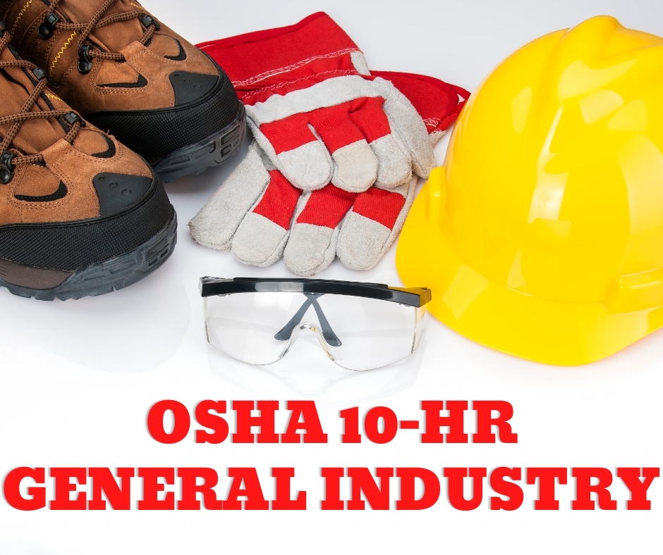 Members Only - OSHA 10 Hr General Industry