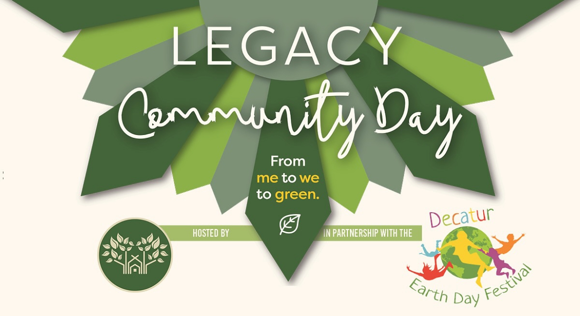 2026 Legacy Community Day & Decatur Earth Day