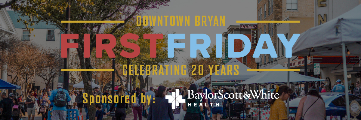 October  First Friday In Downtown Bryan