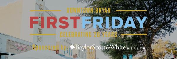February First Friday In Downtown Bryan