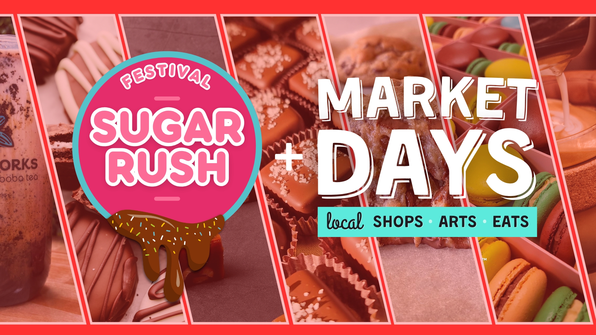 Sugar Rush Festival + Holiday Market Days