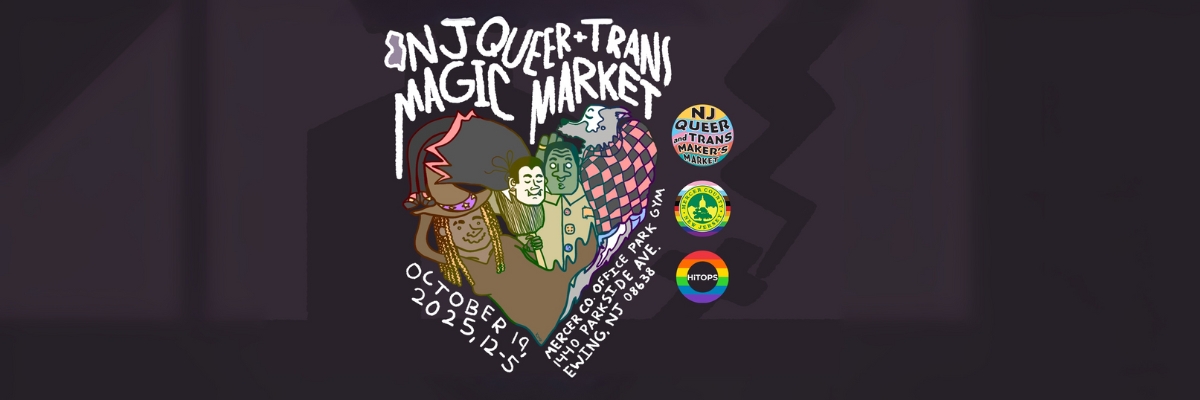 New Jersey Queer and Trans Magic Market