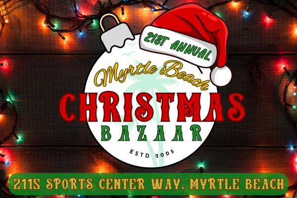 Myrtle Beach Christmas Bazaar 2026