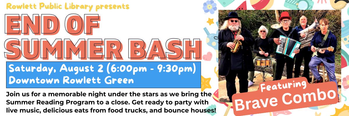 Rowlett Public Library End of Summer Bash