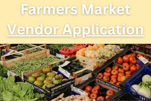 Farmers Market - Vendor Application